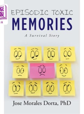 海外直订Episodic Toxic Memories: A Survival Story 情景有毒记忆:一个生存故事