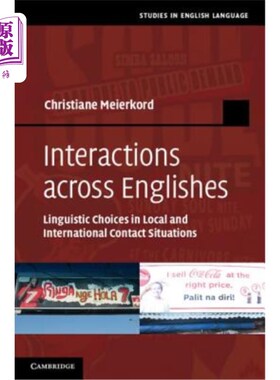 海外直订Interactions Across Englishes: Linguistic Choices in Local and International Con 跨英语互动:本地和国际接触