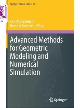 海外直订Advanced Methods for Geometric Modeling and Numerical Simulation 几何建模和数值模拟的先进方法
