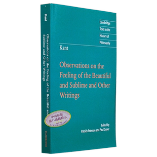 康德 对美丽和崇高的感觉的观察 Observation on the Feeling of Beautiful and Sublime 英文原版 Frierson【中商原版】