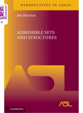 海外直订Admissible Sets and Structures 容许集与结构