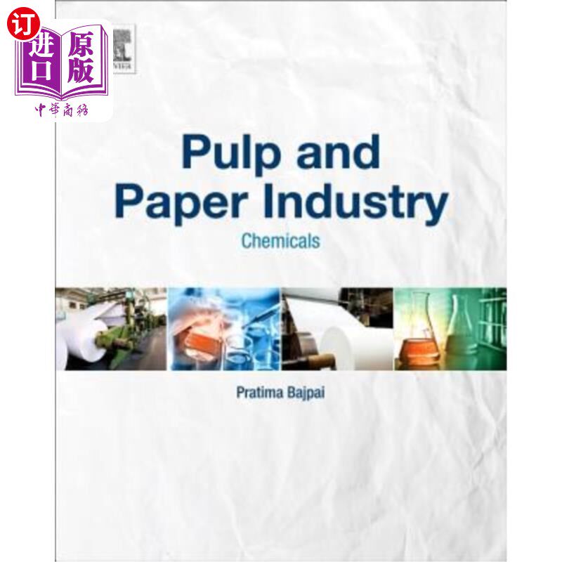 海外直订Pulp and Paper Industry: Chemicals 制浆造纸工业：化学品
