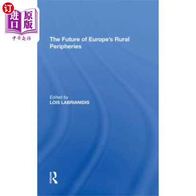 海外直订Future of Europe's Rural Peripheries 欧洲农村边缘的未来