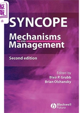 现货 昏厥 机理与管理 第2版 Mechanisms And Management, Second EditionSyncope 英文原版 Blair P. Grubb 中商原版