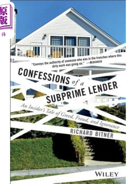 现货 一流贷款人的自白 Confessions of a Subprime Lender 英文原版 Richard Bitner 中商原版