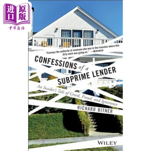 现货 一流贷款人的自白 Confessions of a Subprime Lender 英文原版 Richard Bitner 中商原版