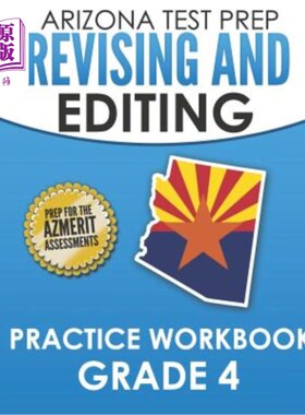 海外直订ARIZONA TEST PREP Revising and Editing Practice Workbook Grade 4: Preparation fo 亚利桑那州考试备考修订和编