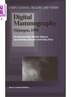 海外直订医药图书Digital Mammography: Nijmegen, 1998 数字乳房x线摄影:Nijmegen, 1998