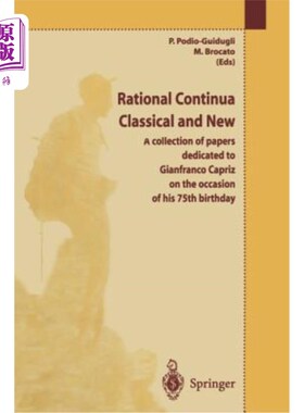 海外直订Rational Continua, Classical and New: A Collection of Papers Dedicated to Gianfr