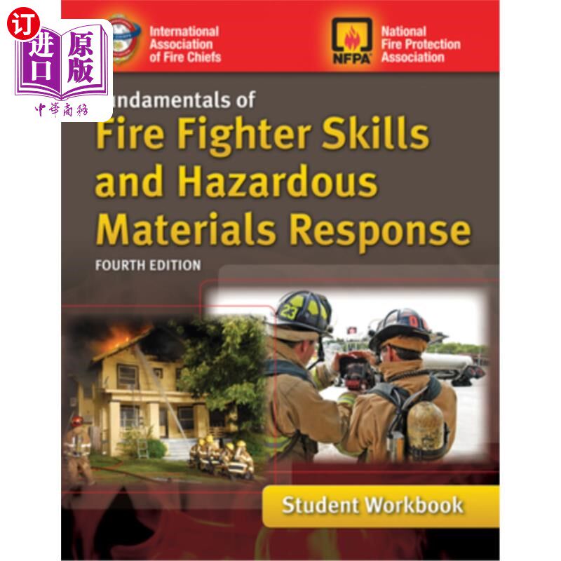 海外直订Fundamentals of Fire Fighter Skills and Hazardous Materials Response Student Wor 消防员技能和危险品应对基础