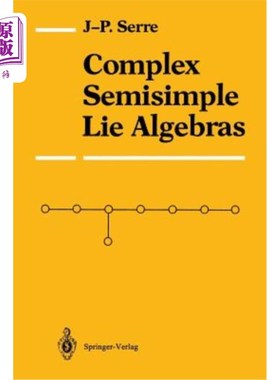 海外直订Complex Semisimple Lie Algebras 复半单李代数