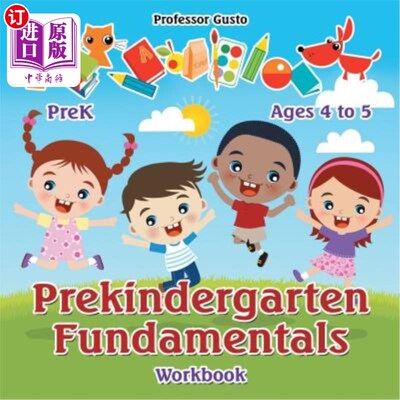 海外直订Prekindergarten Fundamentals Workbook PreK - Ages 4 to 5 学龄前基础练习册- 4至5岁