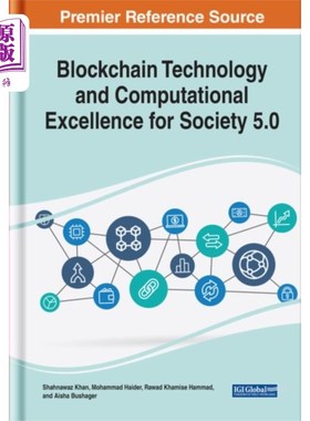海外直订Blockchain Technology and Computational Excellen... 区块链技术和卓越的社会计算5.0