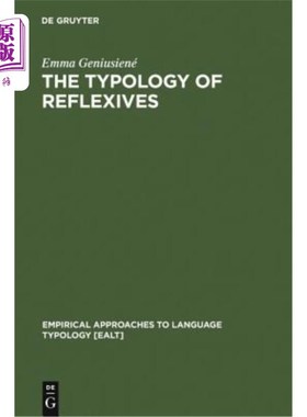 海外直订The Typology of Reflexives 反身代词的类型学