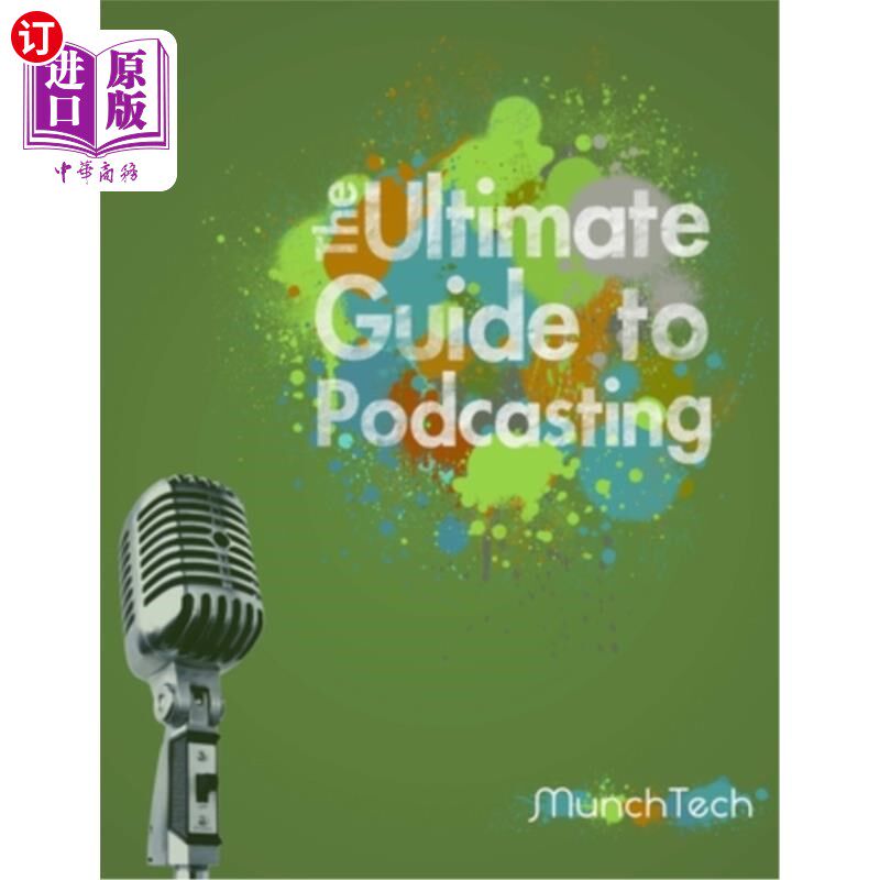 海外直订The Ultimate Guide to Podcasting (B&W) 播客终极指南(B&W)