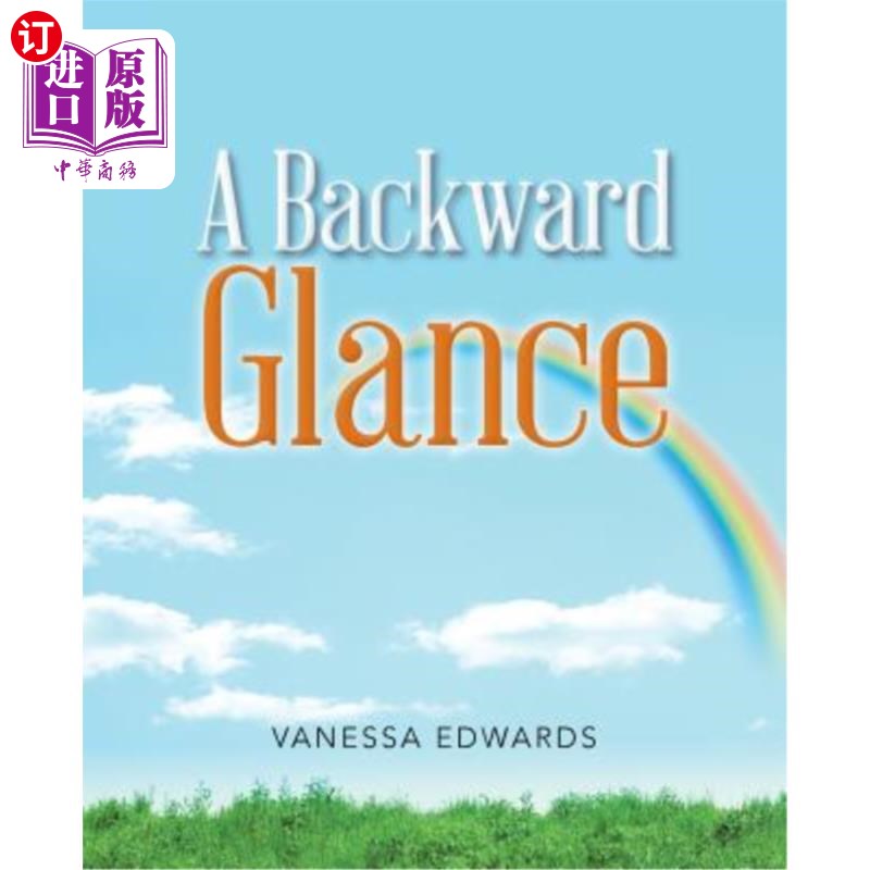 海外直订A Backward Glance 回顾过去