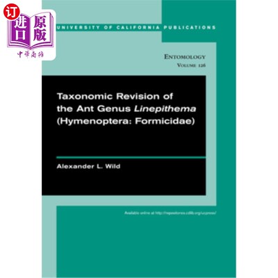 海外直订Taxonomic Revision of the Ant Genus Linepithema (Hymenoptera: Formicidae): Volum 蚁属分类修订(膜翅目:蚁科)