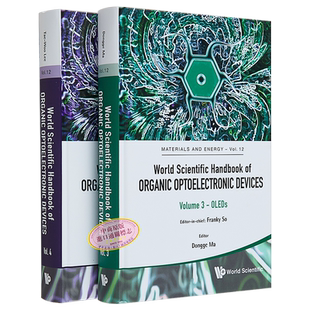 现货 世界科技手册之有机光电器件 卷3和卷4 World Scientific Organic Optoelectronic Devices 英文原版 Dongge Ma【中商原版】