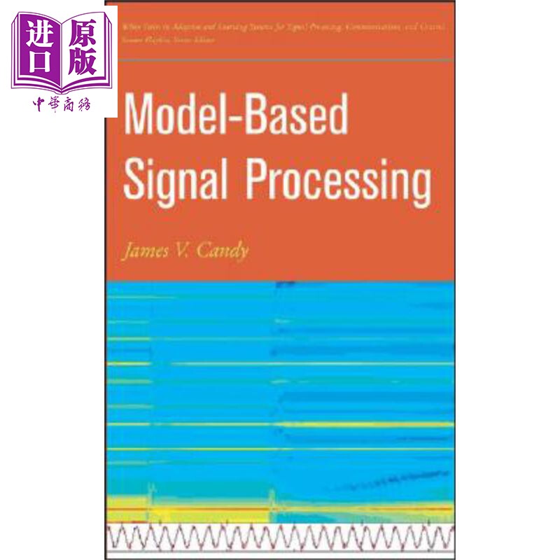 现货 基于模型的信号处理 Model James Candy 英文原版【中商原版】