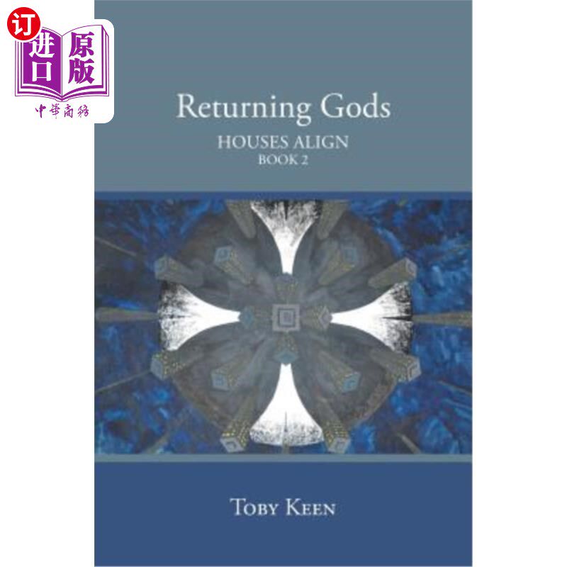 海外直订Returning Gods: Houses Align Book 2 回归神:房屋对齐第2册