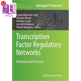 海外直订医药图书Transcription Factor Regulatory Networks: Methods and Protocols 转录因子调节:方法和协议