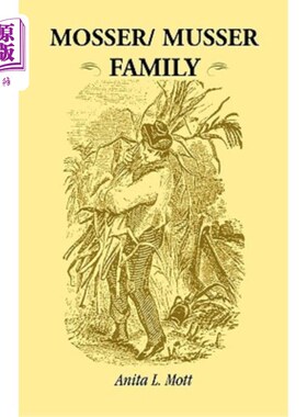 海外直订Mosser/ Musser Family 摩瑟/穆瑟家族