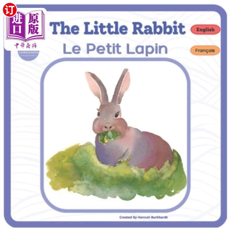 海外直订The Little Rabbit - Le Petit Lapin: Bilingual French-English Book, Livre bilingu 《小兔子-小Lapi
