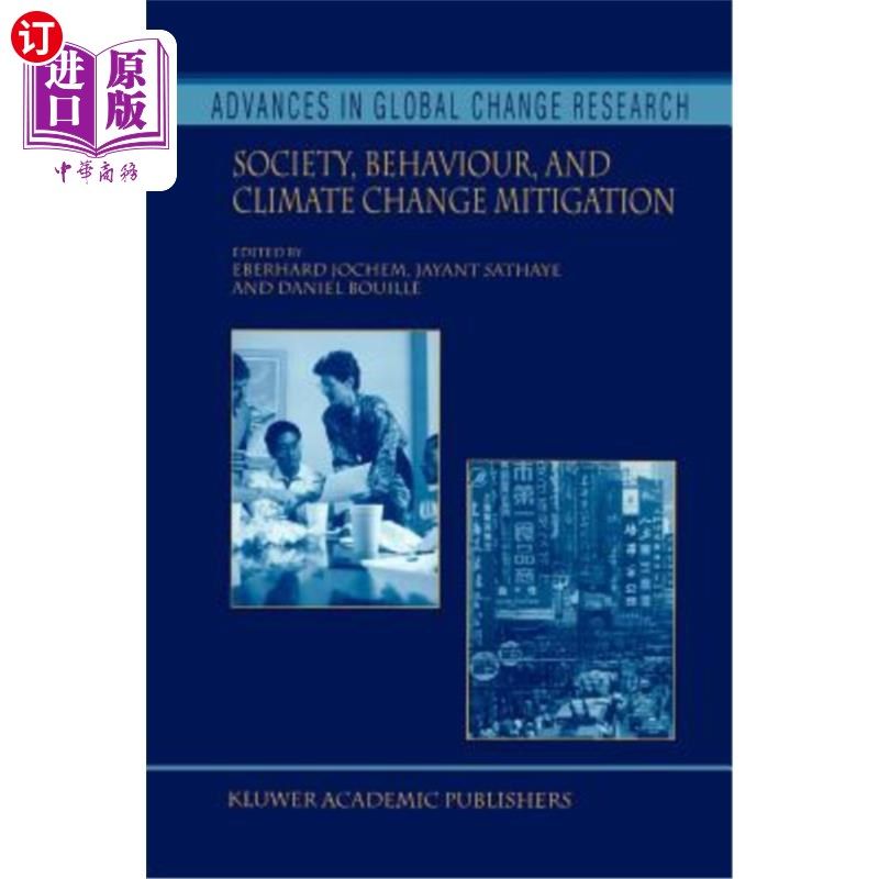 海外直订Society, Behaviour, and Climate Change Mitigation 社会、行为与减缓气候变化