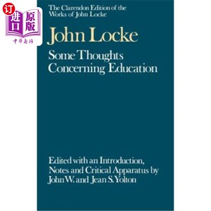 海外直订John Locke: Some Thoughts Concerning Education 约翰·洛克：关于教育的一些思考