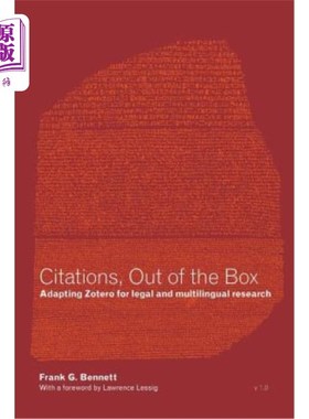 海外直订Citations, Out of the Box: Adapting Zotero for Legal and Multilingual Research 引文，开箱即用：使佐特罗适应