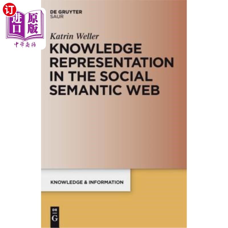 海外直订knowledge representation in the social semantic web 社会