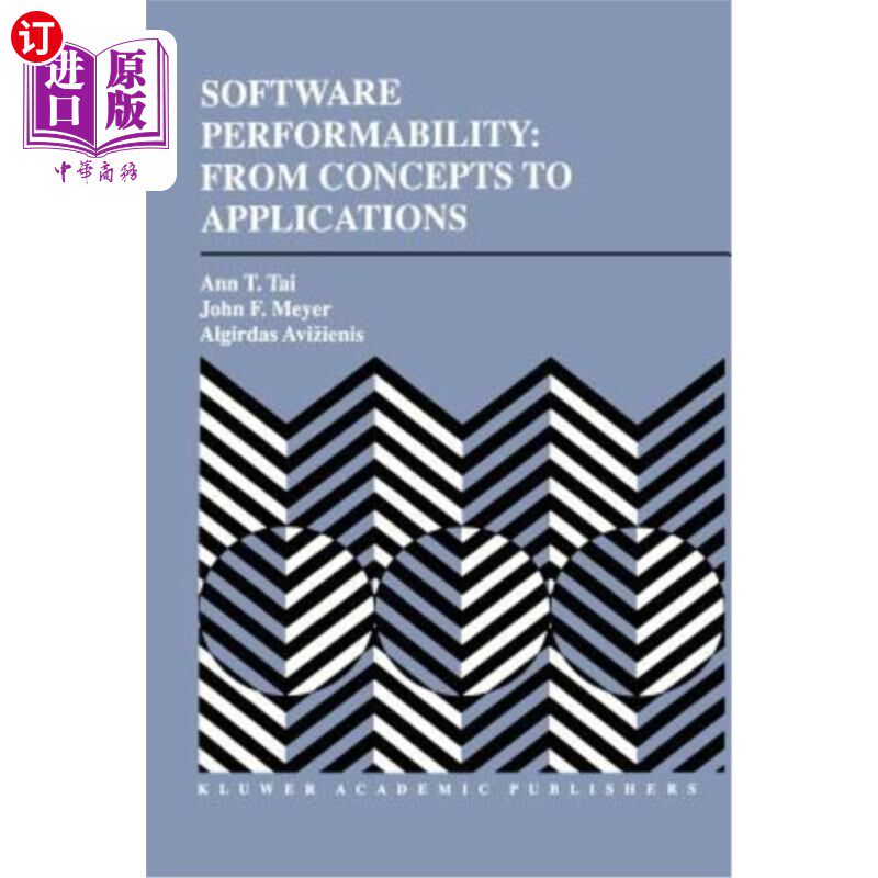 海外直订Software Performability: From Concepts to Applications 软件可执行性:从概念到应用
