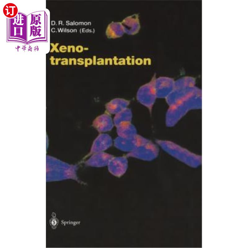 海外直订医药图书Xenotransplantation 异种器官移植
