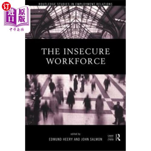 海外直订The Insecure Workforce 不安全的员工
