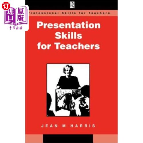 海外直订Presentation Skills for Teachers 教师的演讲技巧