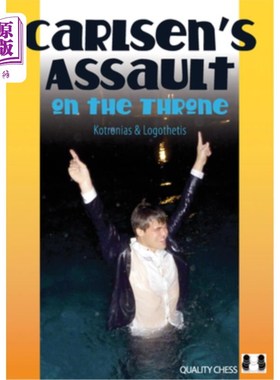 海外直订Carlsen's Assault on the Throne 卡尔森对王座的攻击