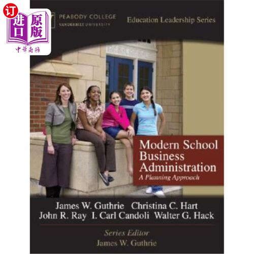 海外直订Modern School Business Administration: A Planning Approach 现代学校工商管理:一种规划方法