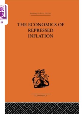 海外直订Economics of Repressed Inflation 抑制通胀经济学