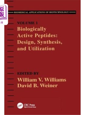 海外直订Biologically Active Peptides: Design, Synthesis and Utilization 生物活性肽的设计、合成与应用