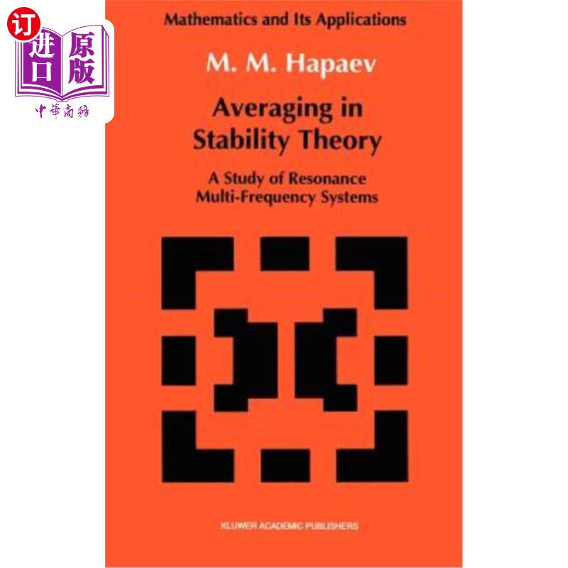 海外直订Averaging in Stability Theory: A Study of Resonance Multi-Frequency Systems 稳定性理论中的平均：共振多频系