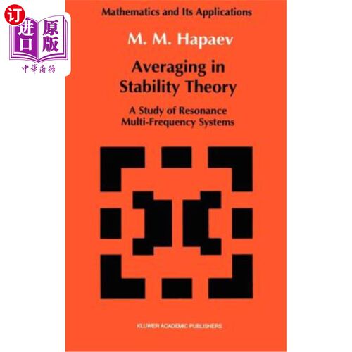 海外直订Averaging in Stability Theory: A Study of Resonance Multi-Frequency Systems 稳定性理论中的平均：共振多频系