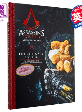 刺客信条 烹饪法典 英文原版 Assassin s Creed The Culinary Codex Thibaud Villanova 游戏 生活休闲 美食 饮食文化【中商?
