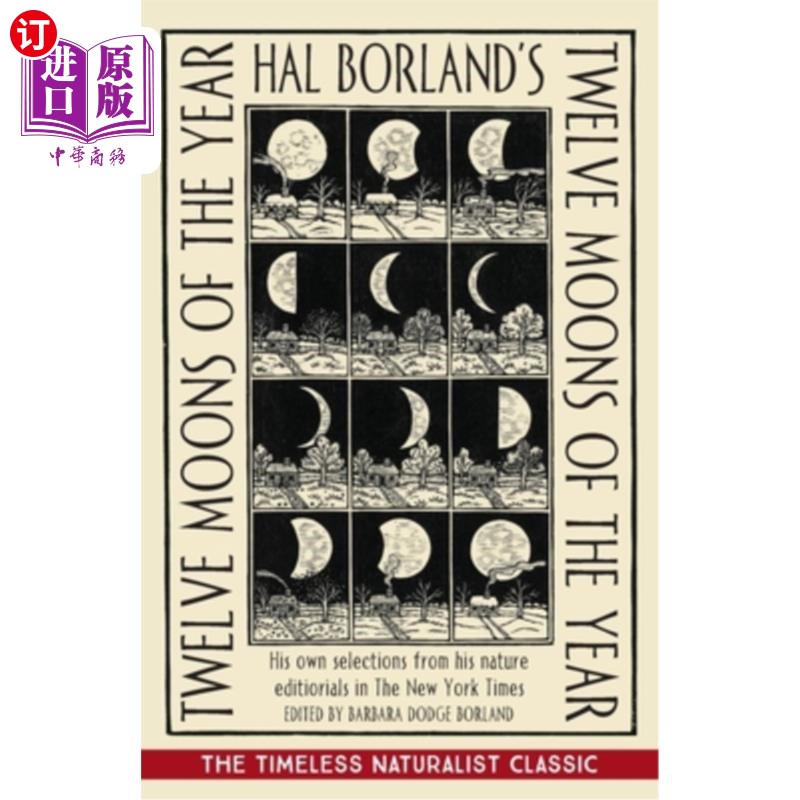 海外直订Hal Borland's: Twelve Moons of the Year 哈尔·博兰德的《一年的十二个月亮》