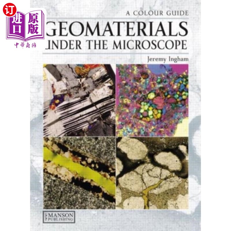 海外直订Geomaterials Under the Microscope 显微镜下的岩土材料