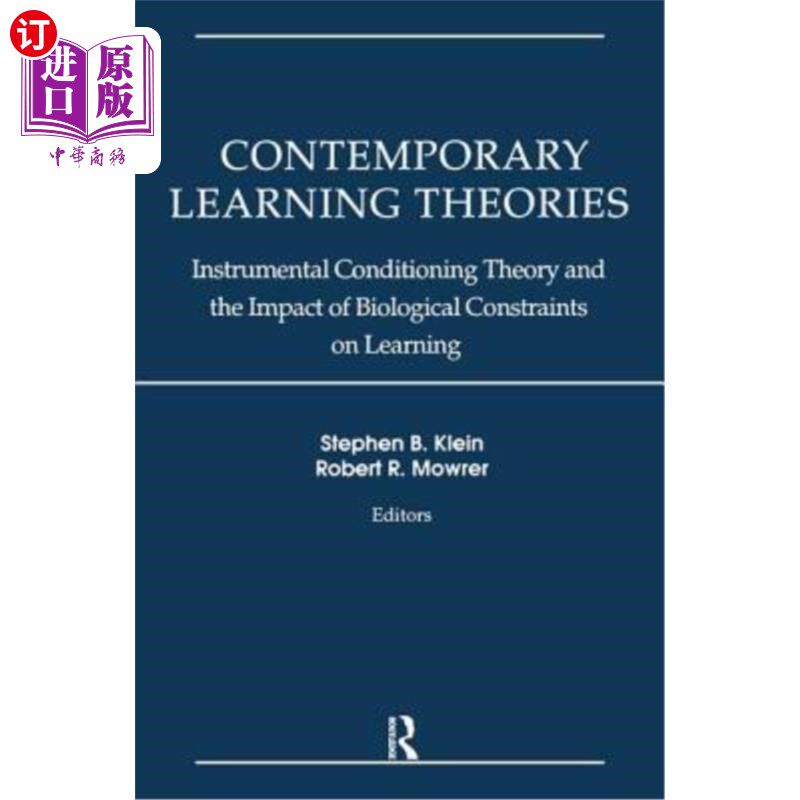 海外直订Contemporary Learning Theories: Volume II: Instrumental Conditioning Theory and  当代学习理论:卷二:工具条件