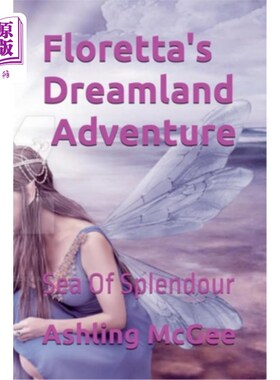 海外直订Floretta's Dreamlamd Adventure - Sea Of Splendour 弗洛蕾塔的梦幻探险-辉煌之海