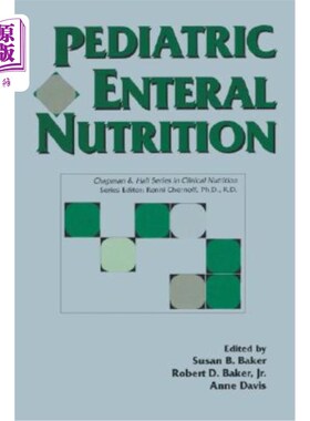 海外直订医药图书Pediatric Enteral Nutrition 小儿肠内营养