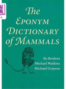 海外直订The Eponym Dictionary of Mammals 哺乳动物同名词典