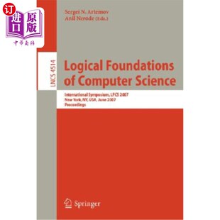 海外直订Logical Foundations of Computer Science: International Symposium, Lfcs 2007, New 计算机科学的逻辑基础:国际
