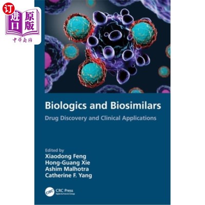 海外直订医药图书Biologics and Biosimilars: Drug Discovery and Clinical Applications 生物制品和生物仿制药:药物发现和